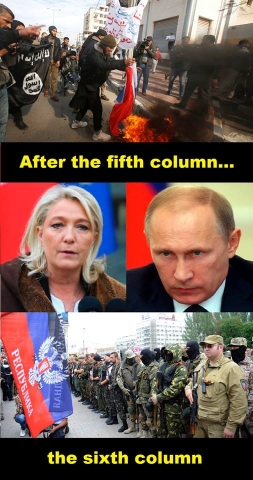 After the fifth column of violent islamism, the Russian-backed far-right presents the sixth column